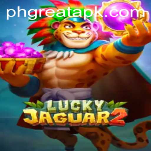 Unveiling Luckyjaguar2: The Thrill Behind PHGREAT's Latest Gaming Sensation