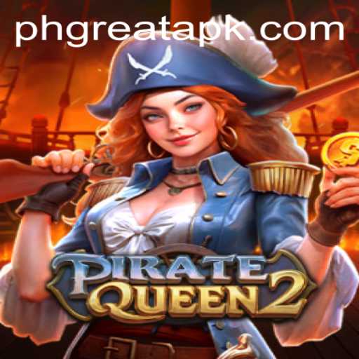 Discover the Adventure of PirateQueen2 with Keyword PHGREAT